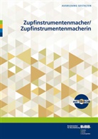 BIBB Bundesinstitut für Berufsbildung, BIB Bundesinstitut für Berufsbildung, Bundesinstitut für Berufsbildung (BIBB), Bundesinstitut für Berufsbildung BIBB - Zupfinstrumentenmacher/ Zupfinstrumentenmacherin