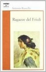 Antonio Russello - Ragazze del Friuli