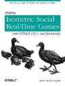Mario Pagella, Mario Andres Pagella, Pagella Mario Andres - Making Isometric Social Real-Time Games with HTML5
