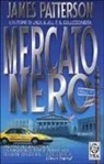 James Patterson - Mercato nero