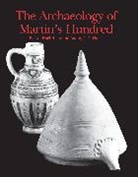 Audrey Noel Hume, Audrey No&euml;l Hume, Ivor Noel Hume, Ivor No&euml;l Hume, Audrey No l Hume, Ivor No l Hume... - The Archaeology of Martin's Hundred