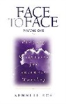 Kenneth D. Boa - Face to Face, Volume One