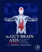 Niall Hyland, Catherine Stanton, Niall Hyland, Niall (Department of Pharmacology &amp; Therapeutics Faculty Hyland, Hyland Niall, Catherine Stanton... - The Gut-Brain Axis