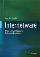 Jian Lü, Jian Lv, Hon Mei, Hong Mei - Internetware