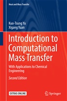 Kuo-Tsun Yu, Kuo-Tsung Yu, Xigang Yuan - Introduction to Computational Mass Transfer