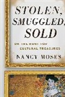 Nancy Moses, Moses Nancy - Stolen, Smuggled, Sold