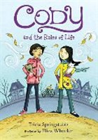 Tricia Springstubb, Tricia/ Wheeler Springstubb, Eliza Wheeler, Eliza Wheeler - Cody and the Rules of Life
