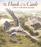 Bagram Ibatoulline, Danna Smith, Danna/ Ibatoulline Smith, Bagram Ibatoulline - The Hawk of the Castle