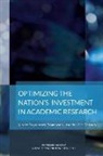Board On Higher Education And Workforce, Committee on Federal Research Regulation, Technology Committee on Science, Committee on Science Technology and Law, National Academies of Science Engineering &amp; Medici, Policy And Global Affairs - Optimizing the Nation's Investment in Academic Research