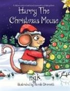 N G K, N. G. K, Dimmett Janelle - Harry the Christmas Mouse