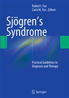 Carla M. Fox, Robert I. Fox, Rober I Fox, Robert I Fox, M Fox, M Fox - Sjögren's Syndrome