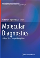 Edward Highsmith Jr, W Edward Highsmith Jr, Jr. Highsmith, W. Edward Highsmith - Molecular Diagnostics