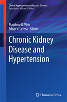 Edgar V. Lerma, Matthe R Weir, Matthew R Weir, V Lerma, V Lerma, Matthew R. Weir - Chronic Kidney Disease and Hypertension