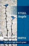 Magdalen Smith, Smith Magdalen - Steel Angels