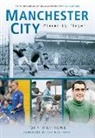 Tony Matthews - Manchester City Player by Player