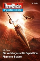 H. G. Ewers, Arndt Drechsler, Klaus N. Frick - Die verhängnisvolle Expedition / Phantom-Station
