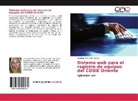 Lisandra Rivaflecha Aspas - Sistema web para el registro de equipos del COSIE Oriente