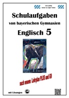 Monika Arndt, Heinrich Schmid - Englisch 5 (Green Line 1) Schulaufgaben von bayerischen Gymnasien mit Lösungen nach LehrplanPlus/G9