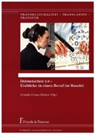 Ursul Gross-Dinter, Ursula Gross-Dinter - Dolmetschen 3.0 - Einblicke in einen Beruf im Wandel
