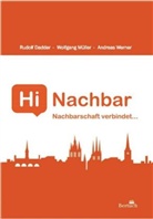 Rudol Dadder, Rudolf Dadder, Wolfgan Müller, Wolfgang Müller, Andreas Werner - Hi Nachbar