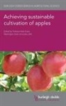 Kate Evans, Markus Kellerhals, Dr K. Evans, Dr. Kate Evans, K. Evans, Kate Evans - Achieving Sustainable Cultivation of Apples