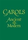 Malcolm Archer, Malcolm Archer - Carols Ancient and Modern Words Edition