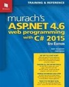 Anne Boehm, Mary Delamater - Murachs ASP.NET 4.6 Web Programming with C# 2016