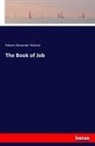Robert Alexander Watson - The Book of Job