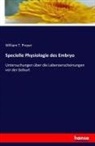 William T Preyer, William T. Preyer - Specielle Physiologie des Embryo