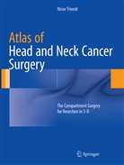 Nirav Trivedi - Atlas of Head and Neck Cancer Surgery