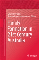 Arunachalam, Arunachalam, Dharma Arunachalam, Dharmalingam Arunachalam, Geneviev Heard, Genevieve Heard - Family Formation in 21st Century Australia