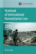 Terr D Gill, Terry D Gill, Robin Geiss, Terry D. Gill, Terry. D. Gill, Terry.D. Gill... - Yearbook of International Humanitarian Law  Volume 18, 2015