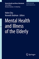 David Ames, Hele Chiu, Helen Chiu, Shulman, Shulman, Kenneth Shulman - Mental Health and Illness of the Elderly: Mental Health and Illness of the Elderly