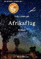 Tanja B&auml;decker - Afrikaflug