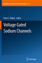 Pete C Ruben, Peter C Ruben, Peter Ruben, Peter C. Ruben - Voltage Gated Sodium Channels