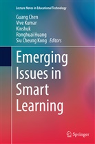 Guang Chen, Kinshuk et al, Ronghuai Huang, Kinshuk, Kinshuk, Siu Cheung Kong... - Emerging Issues in Smart Learning