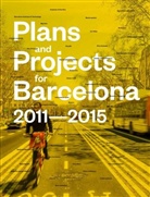 Ajuntament de Barcelona, Vicente Guallart - Plans and Projects for Barcelona 2011-2015