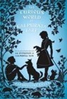 Jacqueline Kelly - The Curious World of Calpurnia Tate