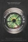 Caragh M. O'Brien - Rule of Mirrors