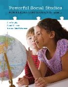 Janet Alleman, Jere Brophy, Anne-Lise Halvorsen - Powerful Social Studies for Elementary Students