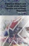 John C. Rigdon - Historical Sketch and Roster of the South Carolina 2nd Artillery Regiment