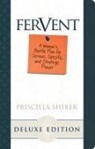 Priscilla Shirer - Fervent