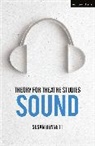 Susan Bennett, Susan (University of Calgary Bennett, Susan Bennett, Kim Solga - Theory for Theatre Studies: Sound