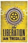 Ian Tregellis, Ian Tregillis, Tregillis Ian - The Liberation