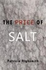 Patricia Highsmith, Claire Morgan - The Price of Salt