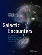 Christopher J Conselice, Christopher J. Conselice, Willia Sheehan, William Sheehan - Galactic Encounters