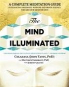 Jeremy Graves, Matthew Immergut, To Be Announced, John Yates - The Mind Illuminated