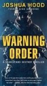 Joshua Hood - Warning Order