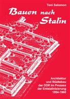 Toni Salomon - Bauen nach Stalin