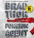 Armand Schultz, Brad Thor, Brad/ Schultz Thor, Armand Schultz - Foreign Agent (Audio book)